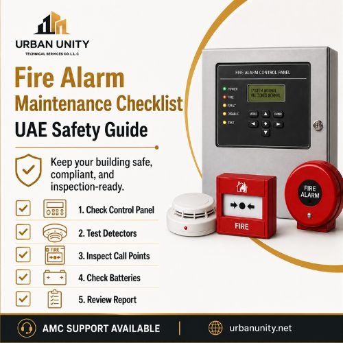 Fire alarm maintenance checklist for UAE buildings showing fire alarm panel, detectors, manual call point, alarm bell, AMC support, and service report.